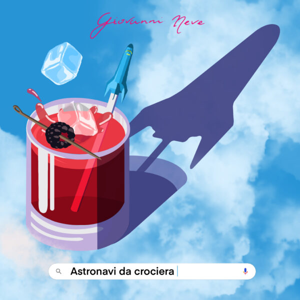 “Astronavi da crociera” il nuovo singolo di Giovanni Neve