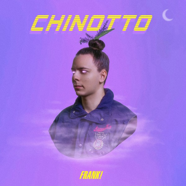 Chinotto, il nuovo singolo di FRANK! fuori il 18 maggio
