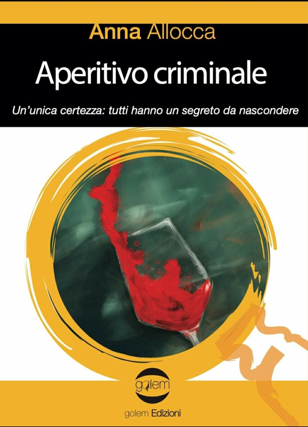 “Aperitivo criminale”, l’ultimo giallo della scrittrice Anna Allocca