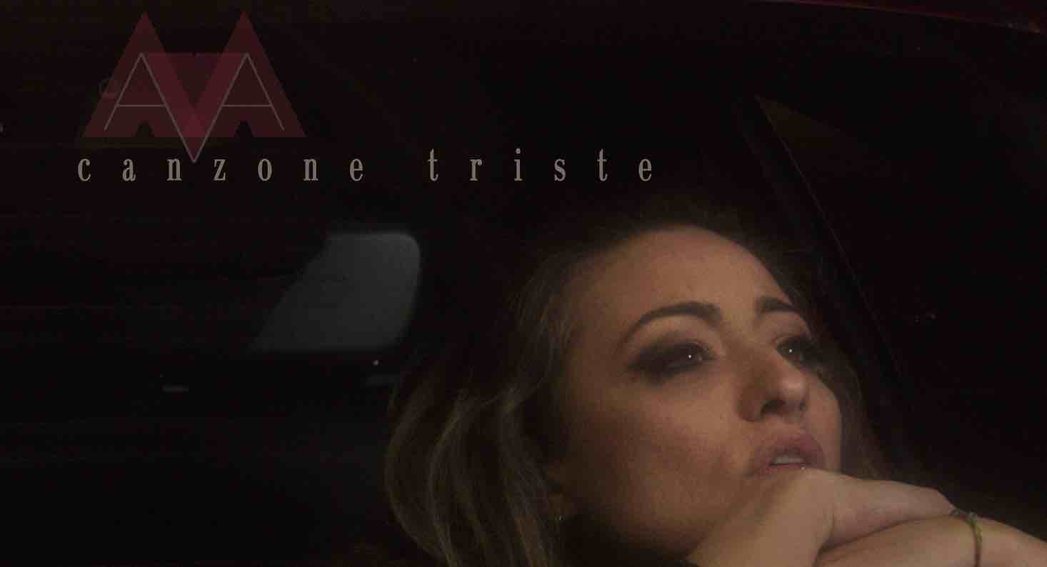 Esce “Canzone triste” il nuovo singolo di Ava