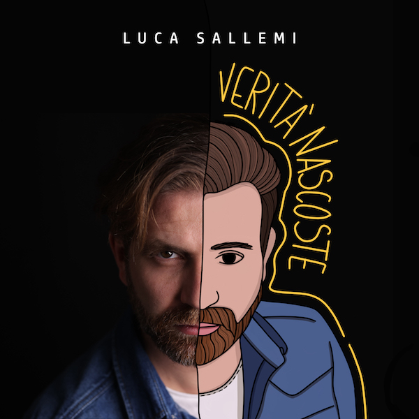 Luca Sallemi “Verità Nascoste”