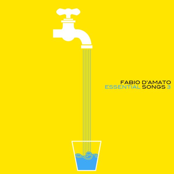 Fabio D’Amato il nuovo album Essential Songs 3