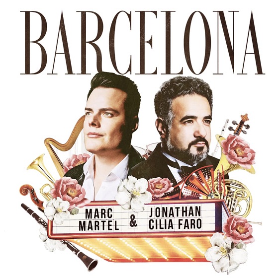 MARC MARTEL & JONATHAN CILIA FARO: dal 23 luglio in radio il singolo “BARCELONA”  