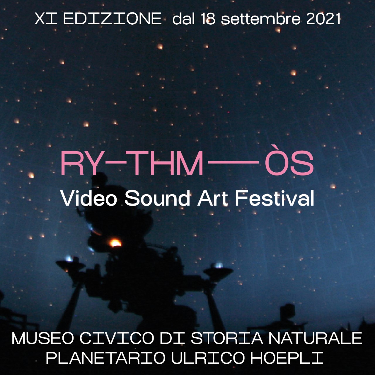 RYTHMÓS | XI EDIZIONE VIDEO SOUND ART FESTIVAL