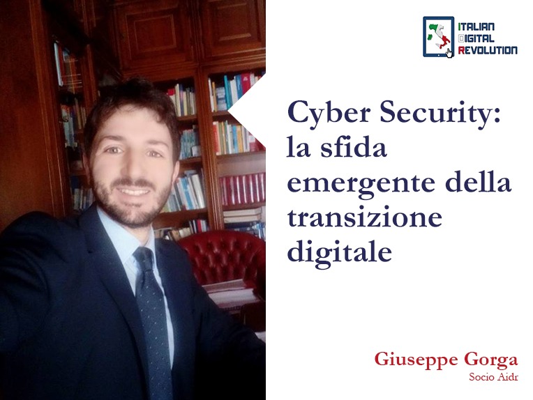 Cyber Security: la sfida emergente della transizione digitale
