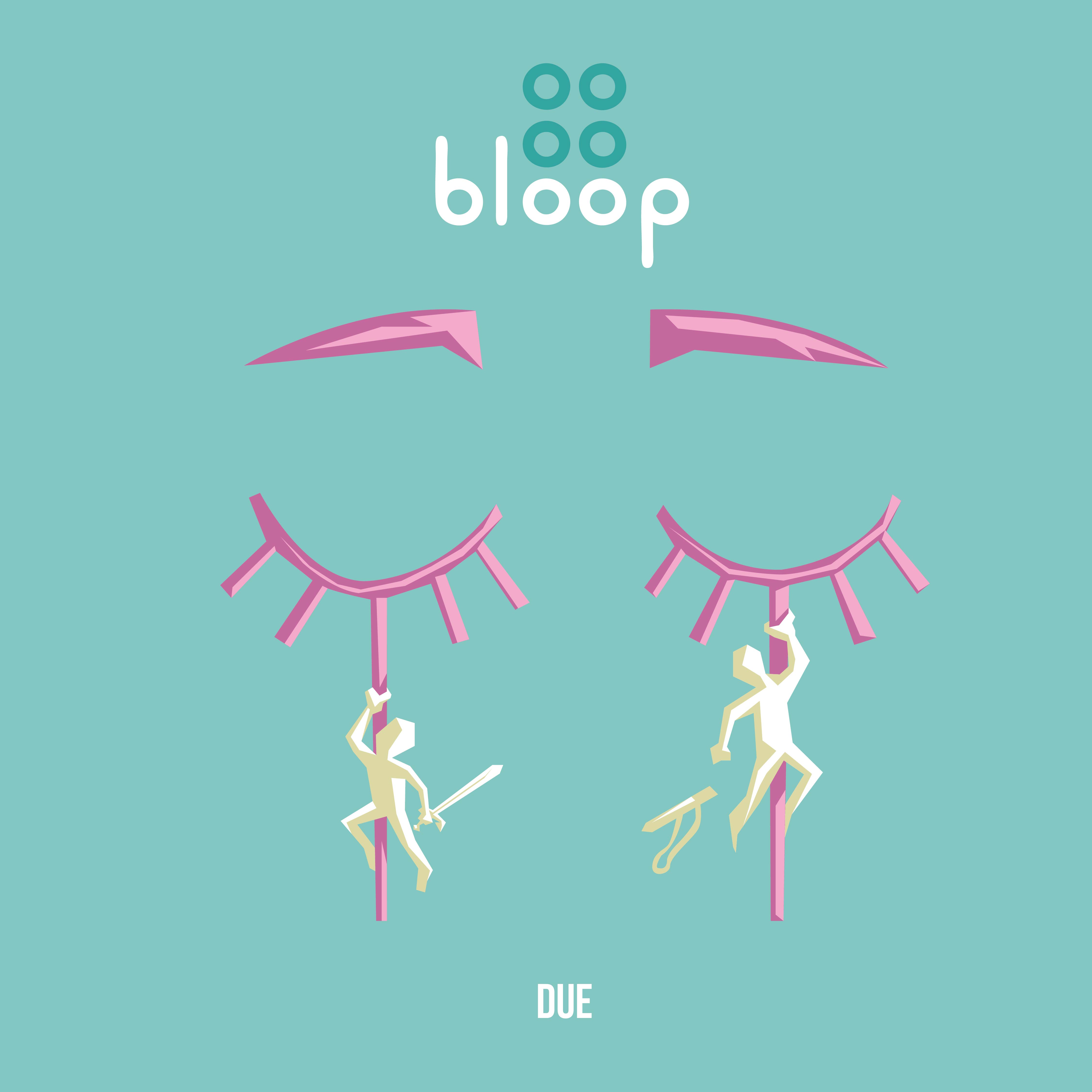 I Bloop pubblicano il nuovo singolo 