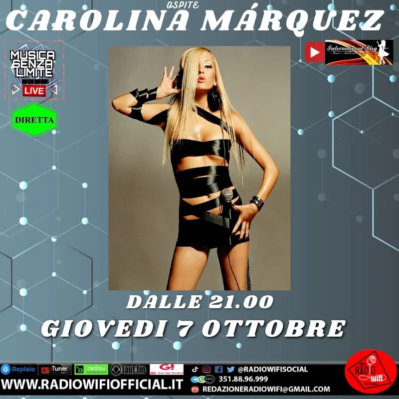  Il prossimo 7/10 Carolina Marquez è ospite di International Blog Web Tv