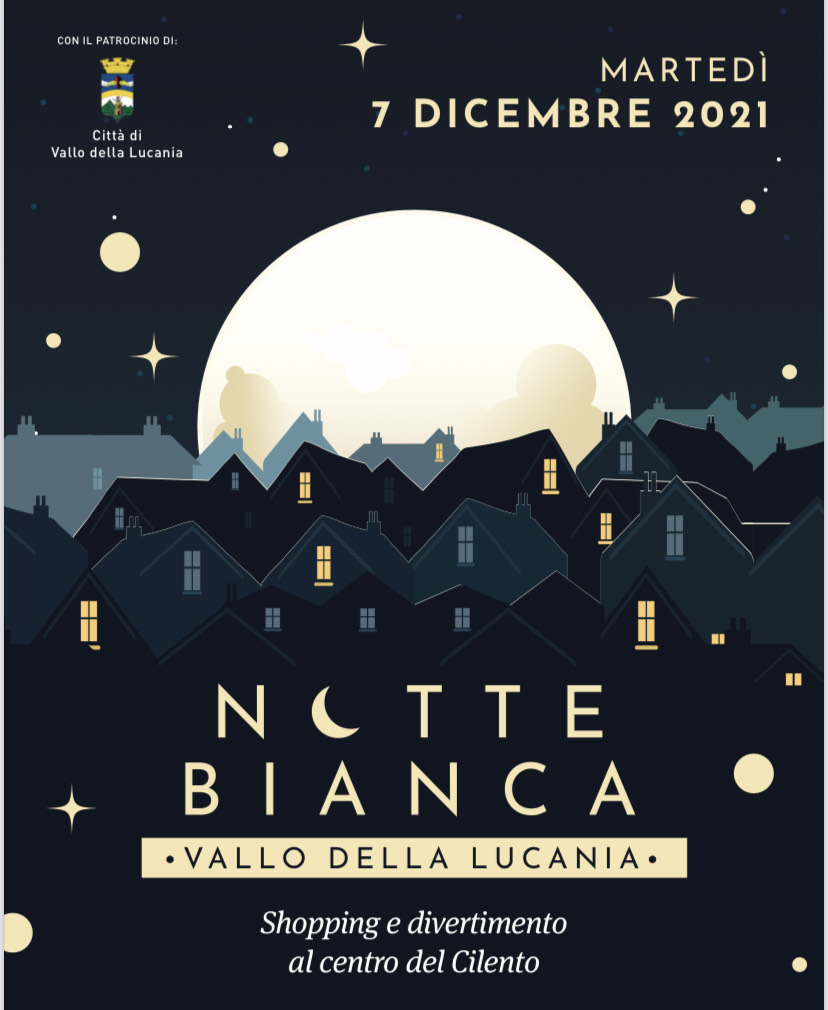 Vallo della Lucania: ritorna “La Notte Bianca” martedì 7 Dicembre 2021