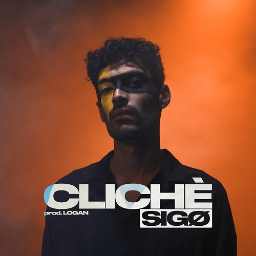 Cliché, il primo singolo del cantante torinese SIGO 