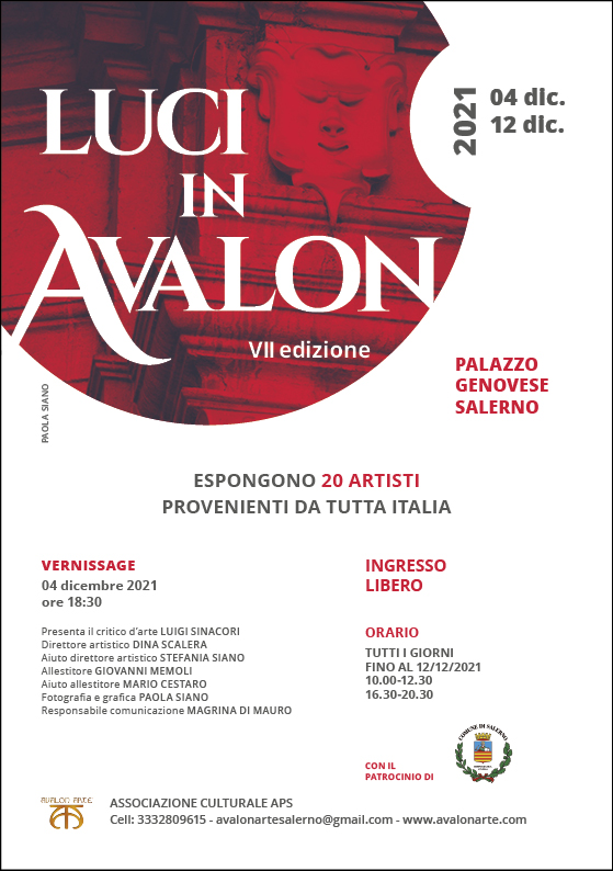 Torna a Salerno l’Expo d’Arte “Luci in Avalon” dal  4 al 12 dicembre  2021 a Palazzo Genovese 