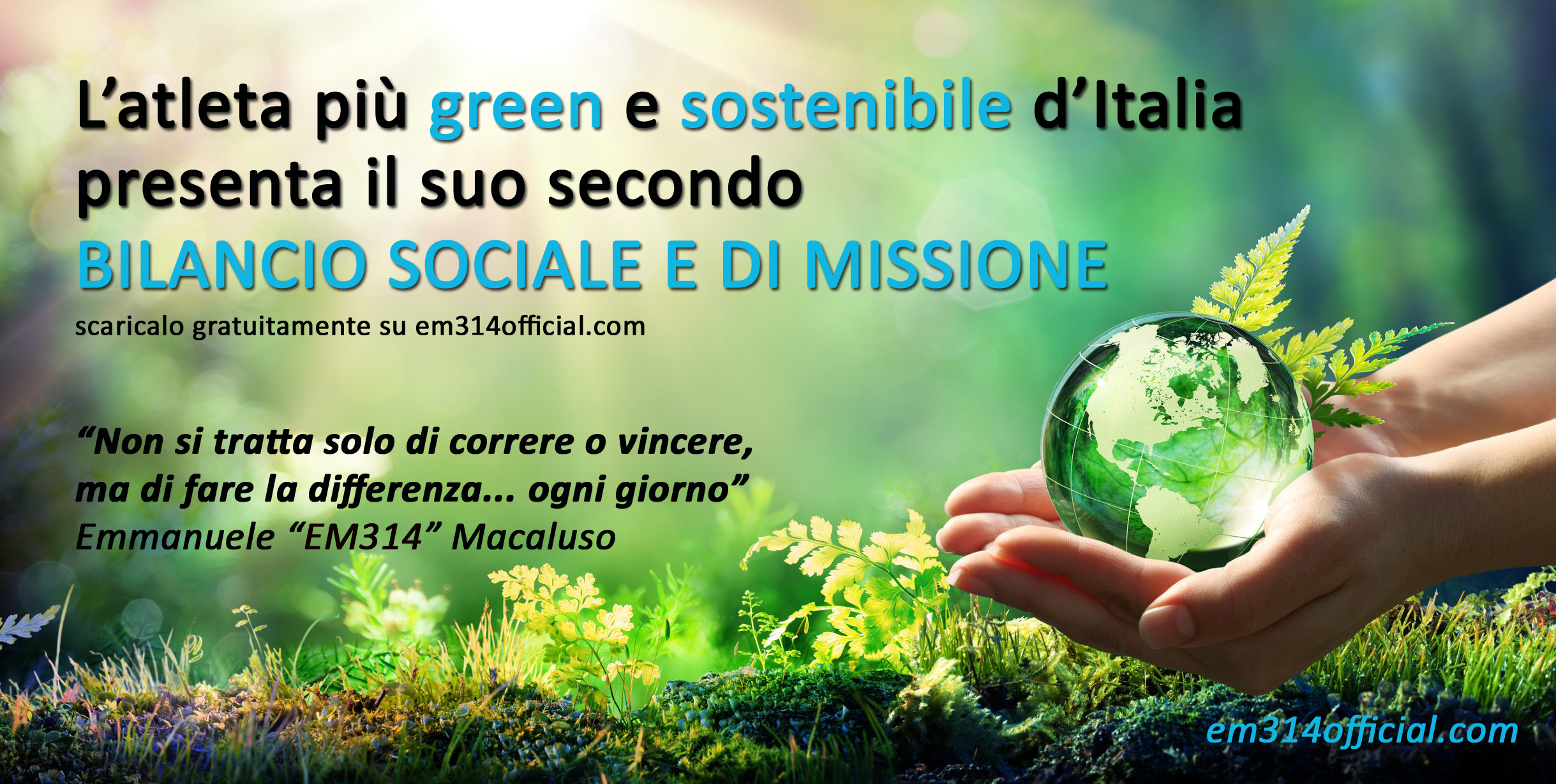 Foto 1 - Sport e sostenibilità: Emmanuele “EM314” Macaluso - L’atleta più green e sostenibile d’Italia pubblica il suo secondo Bilancio Sociale