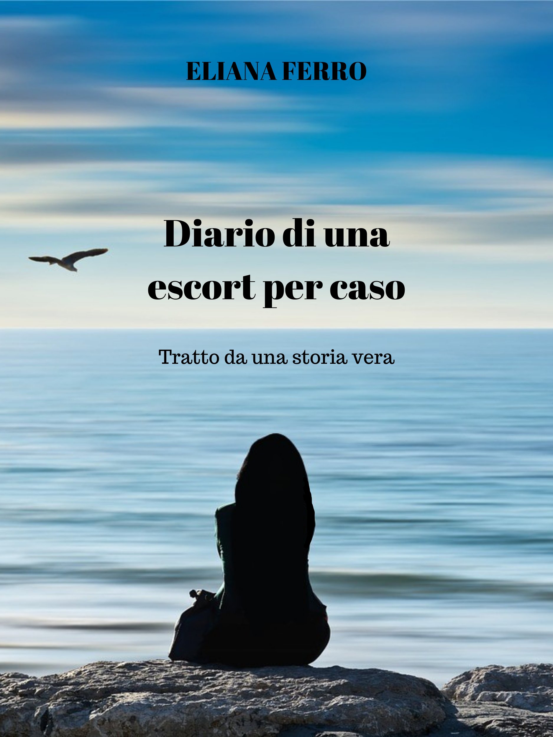 Eliana Ferro presenta il romanzo “Diario di una escort per caso: Tratto da una storia vera”