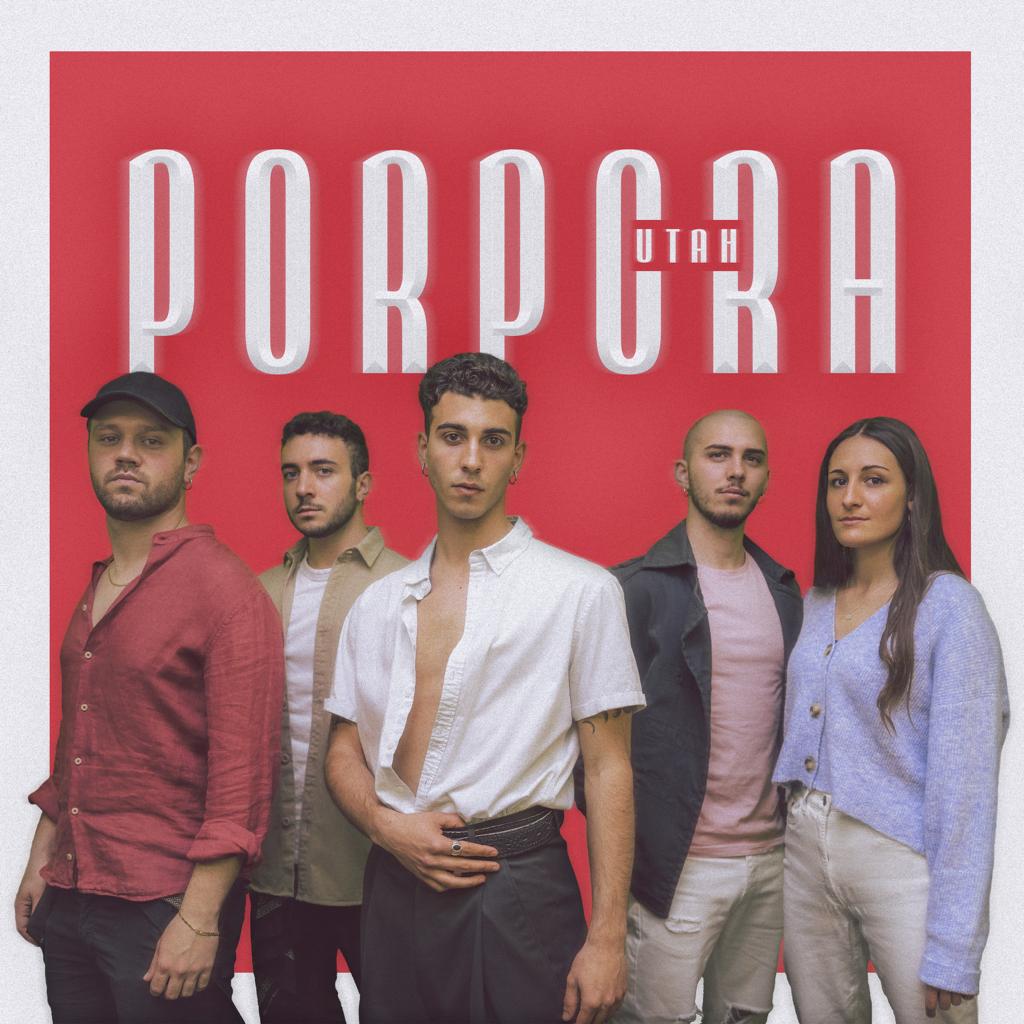 Porpora è il nuovo singolo degli Utah