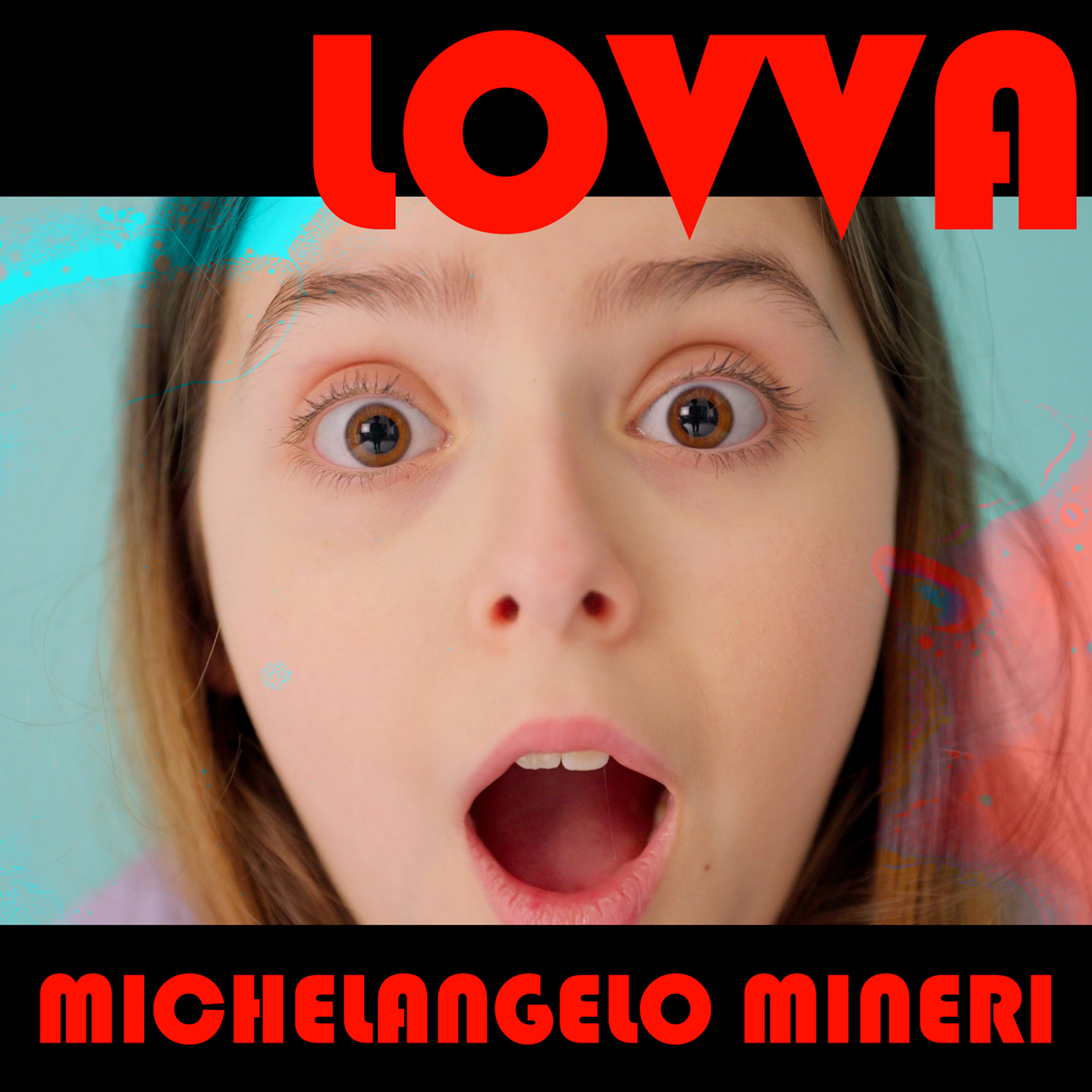 Michelangelo Mineri “LOVVA” è il nuovo singolo del cantautore romagnolo