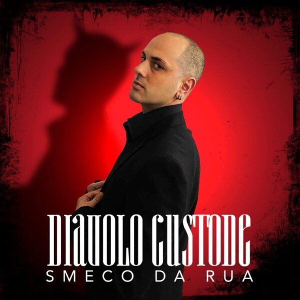 Smeco Da Rua “Diavolo Custode” è il nuovo singolo dell’artista calabrese in collaborazione con Lo Spettro Dj