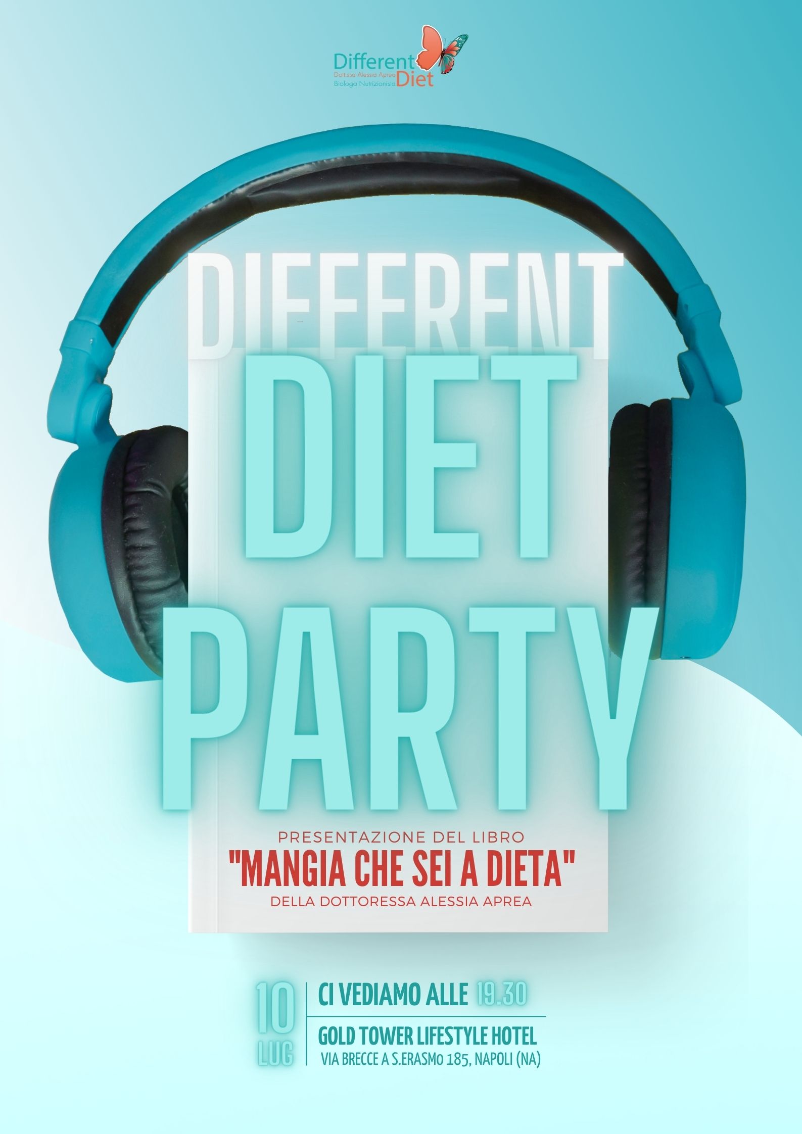 Foto 1 - Non diete, ma sana alimentazione è il motivo del “Different Diet Party”