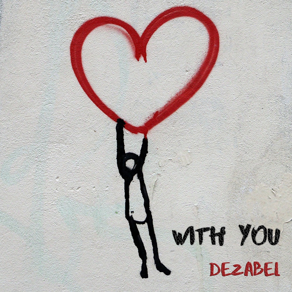 Dezabel pubblica With You, una fusione Svizzera e Italiana 