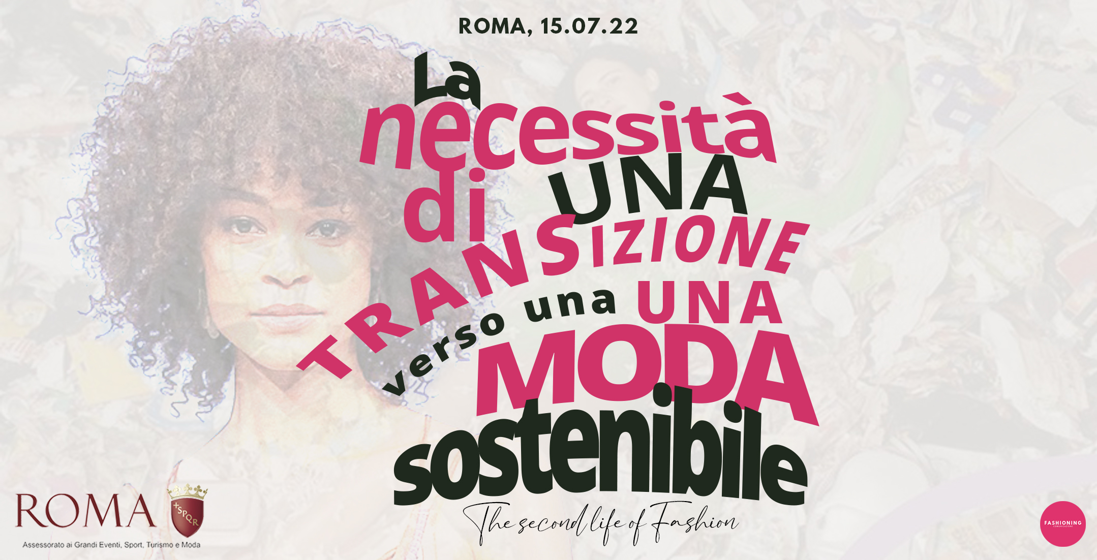 Presentato in Campidoglio “ The second life of fashion: la necessità di una transizione verso una moda sostenibile”