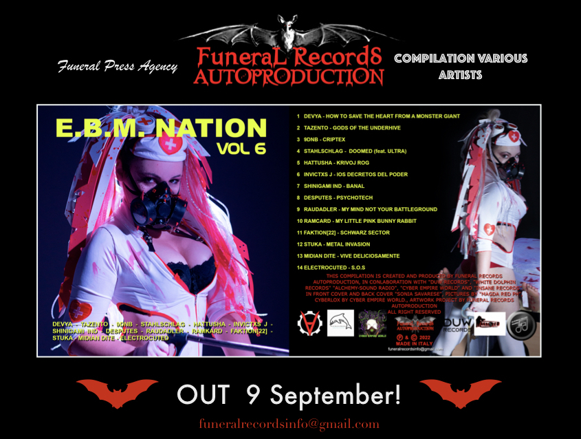 Fuori nelle piattaforme digitali la nuova compilation internazionale della Funeral Records : E.B.M. Nation volume 6!