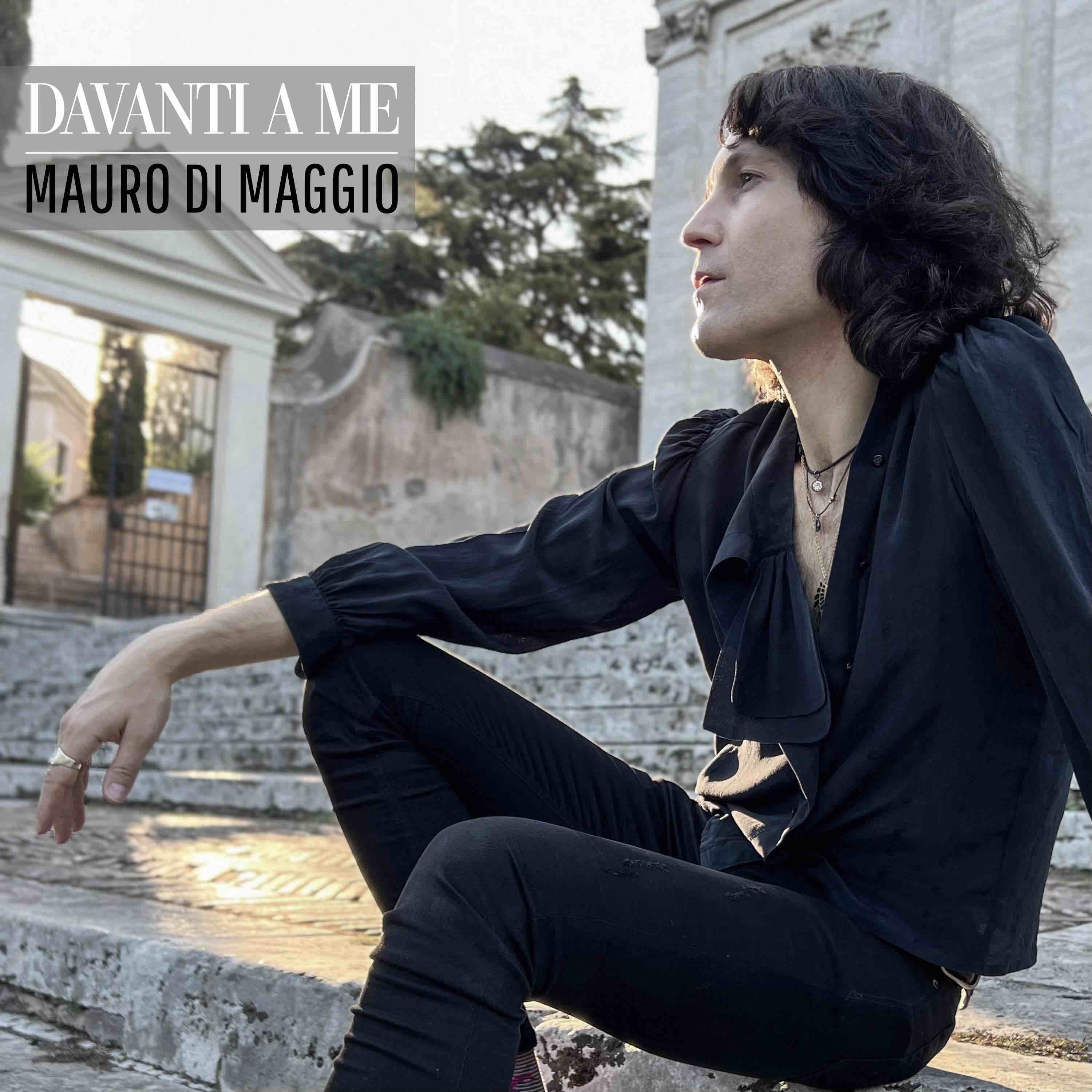 Foto 2 - “Davanti a me” è il nuovo singolo di Mauro Di Maggio