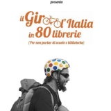 Il Giro d’Italia in 80 librerie