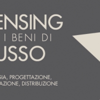 Licensing per i Beni di Lusso: Aperte le iscrizioni per la IV edizione del Corso di alta formazione organizzato da POLI.design, Consorzio del Politecnico di Milano
