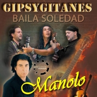 Arriva “Baila soledad” dei Manolo GipsyGitanes