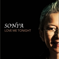 Sonya in radio con il nuovo singolo �Love me tonight�