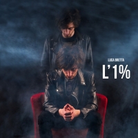 L’1%, il nuovo album di Luca Bretta 