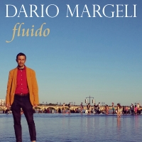Dario Margeli “Fluido