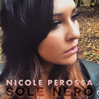 Nicole Perossa in radio con il singolo “Sole nero”