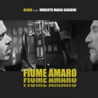 OLDEN Feat. UMBERTO MARIA GIARDINI “Fiume amaro”