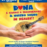 Torna il concerto benefico del Gruppo Mandolinisti Napoletani “DONA e aiutaci a trasformare il nostro SOGNO in REALTÀ!”
