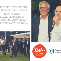 Diners Club International: un tripudio di musica e profumi alla serata di apertura “Welcome Back” della kermesse Taste of Roma
