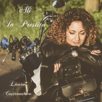 Laura Castronuovo in radio con “Ali in prestito”, singolo già disponibile nei digital store