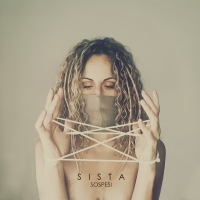 Esce in radio “Sospesi” nuovo singolo di Sista