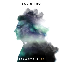SALINITRO “Accanto a te” l’Ep d’esordio del cantautore di origini siciliane
