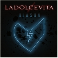 La band emiliana LaDolceVita in tutti i digital store con il singolo “Reason” 