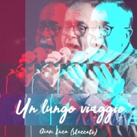 GIAN LUCA “Un lungo viaggio” è il primo singolo del cantante biellese  