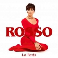 LA REDS “Rosso” è l'inizio del nuovo progetto musicale di una della vocalist ed entertainer più conosciute d’Italia, Eleonora Rossi