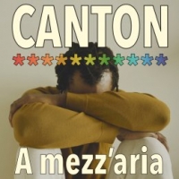 CANTON “A mezz’aria” è il nuovo brano dalle sonorità pop dell’iconica band degli anni ‘80 