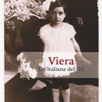 Paola Mattioli presenta la biografia �Viera. Un�italiana del �23�