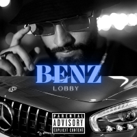 Lobby e il suo brano Benz