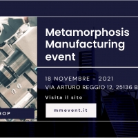 Metamorphosis Manufacturing Event: la terza edizione punta sulle agevolazioni alle imprese