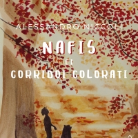 Alessandro Niccoli presenta il romanzo “Nafis e i corridoi colorati”