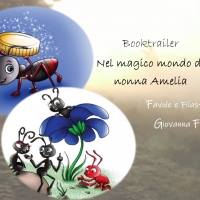 Nel magico mondo di nonna Amelia di Giovanna Fracassi: il booktrailer diretto da Cristina Del Torchio
