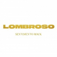 LOMBROSO “Sentimento Rock” è il singolo del duo rock scritto da Mogol e musicato con Morgan. 