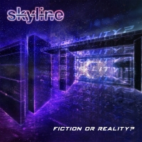 Fiction Or Reality, è uscito il nuovo album degli Skyline
