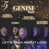 “Let’s Talk About Love”, in radio dal 31 dicembre il singolo di Genise