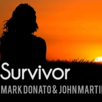 Mark Donato & John Martin , Survivor